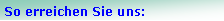 Textfeld: So erreichen Sie uns: